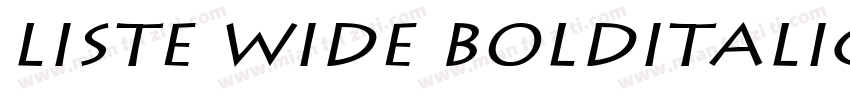 Liste Wide BoldItalic字体转换